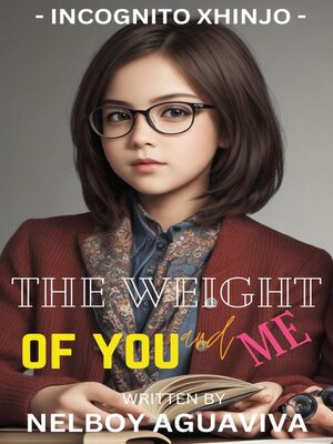 cover image of The Weight of You and Me